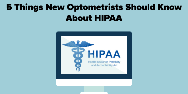http://www.newgradoptometry.com/wp-content/uploads/2014/09/5-things-new-optometrist-know-about-hipaa.png