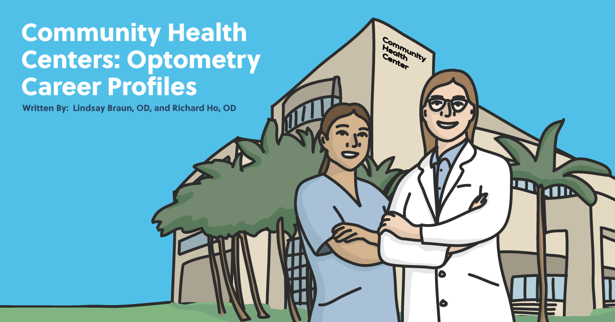 Community Health Centers: Optometry Career Profiles