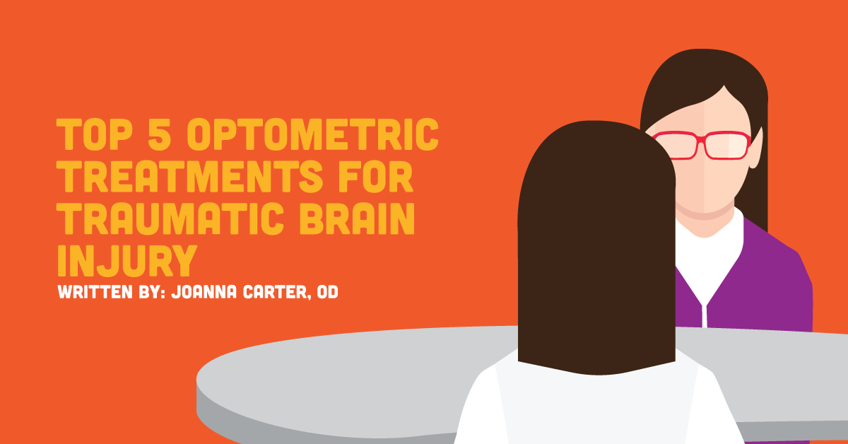 Top 5 Optometric Treatments for Traumatic Brain Injury