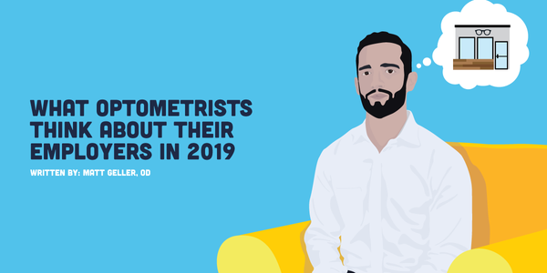 What Optometrists Think About Their Employers in 2019