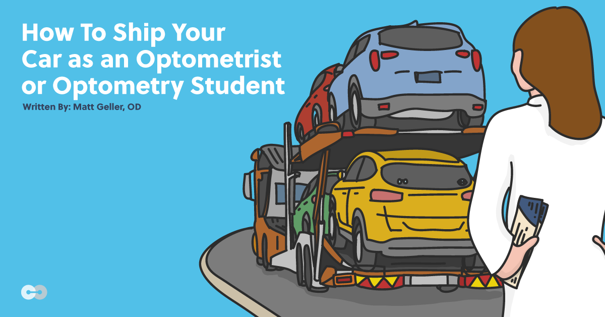 How To Ship Your Car as an Optometrist or Optometry Student