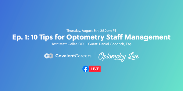 Ep. 1: 10 Tips for Optometry Staff Management with Dr. Jennifer Chinn, OD
