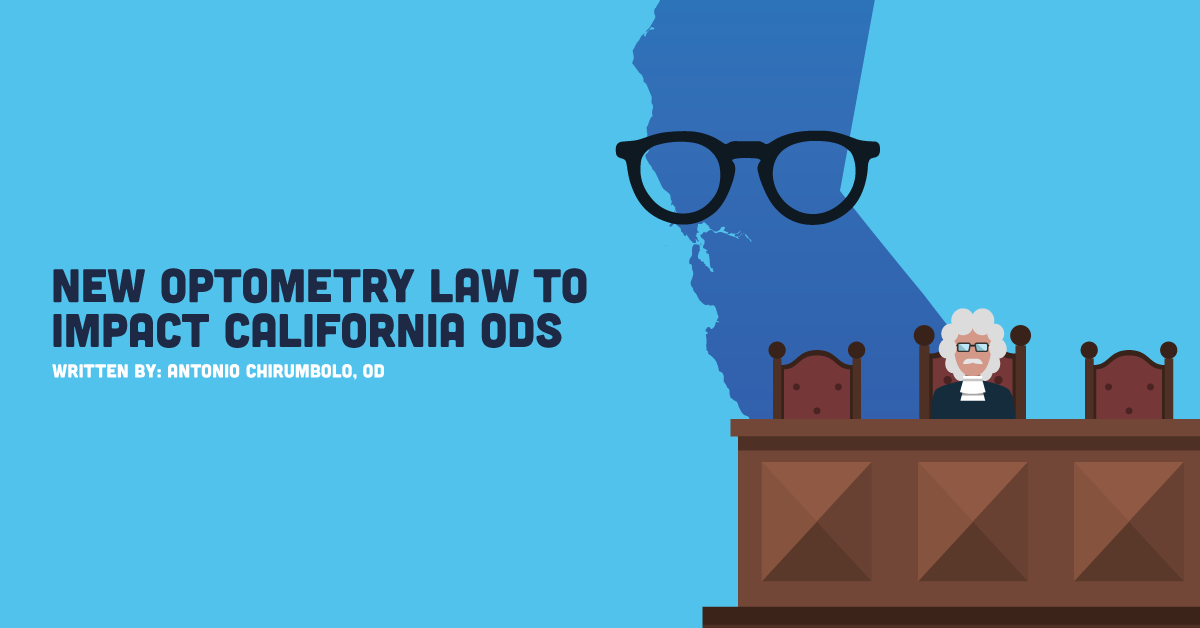 New Optometry Law To Impact California ODs