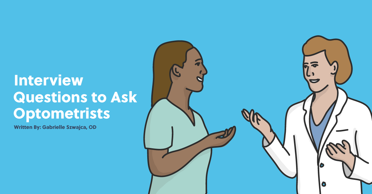 Interview Questions to Ask an Optometrist