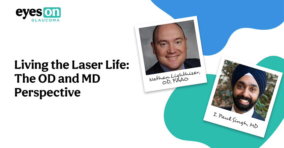 Living the Laser Life: The OD and MD Perspective