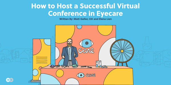How to Host a Successful Virtual Conference in Eyecare