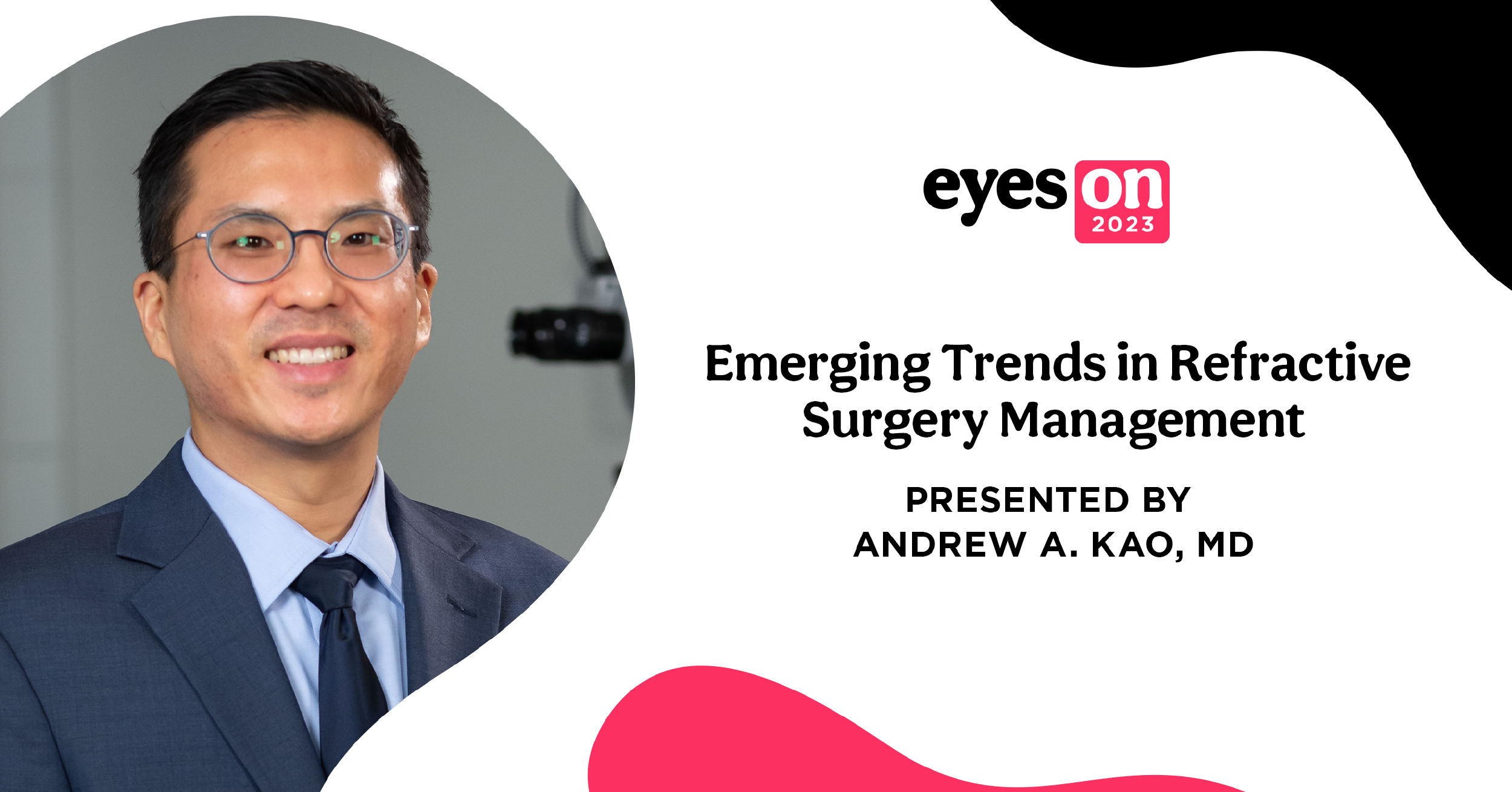 Emerging Trends in Refractive Surgery Management