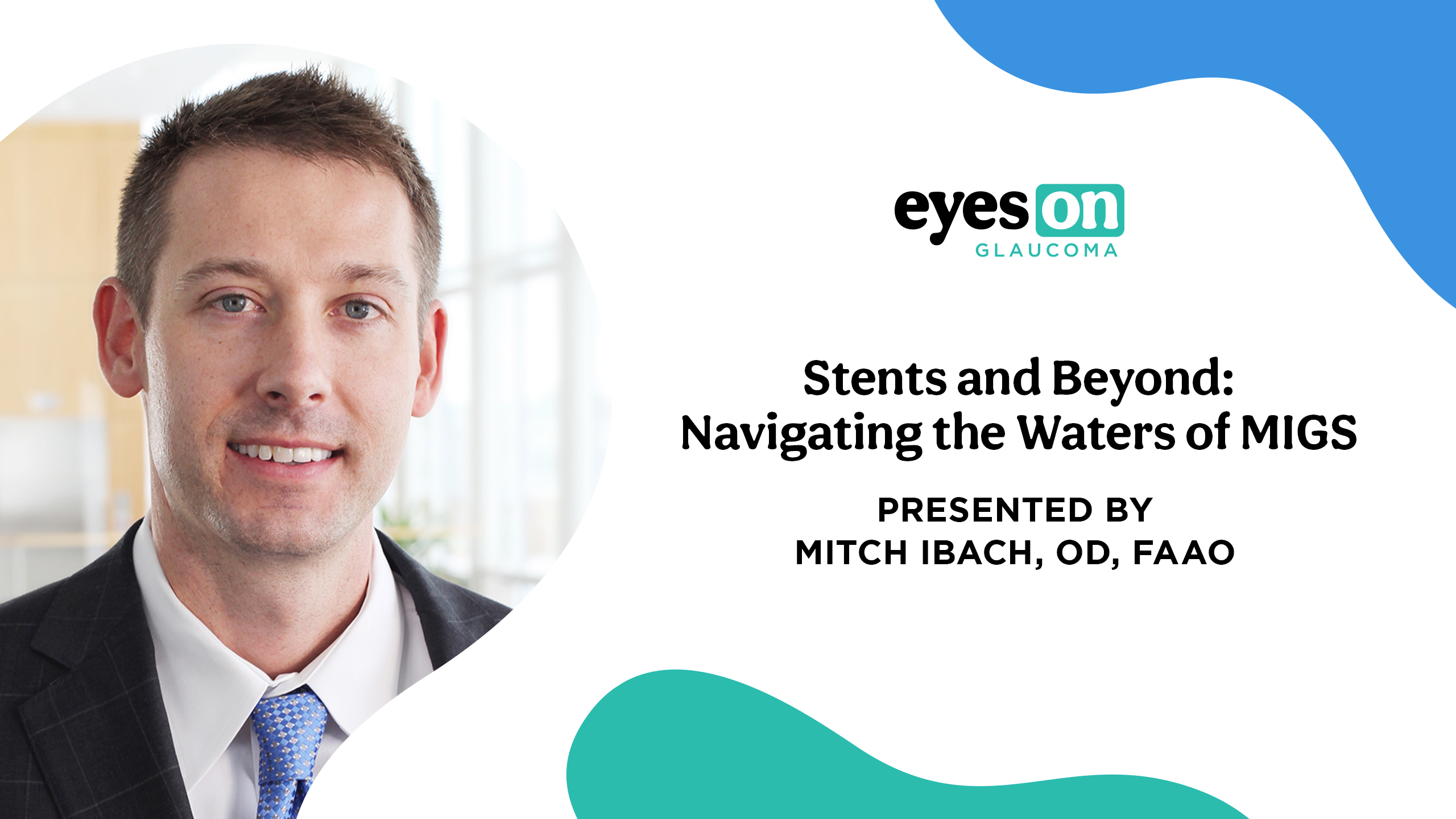 Stents and Beyond: Navigating the Waters of MIGS