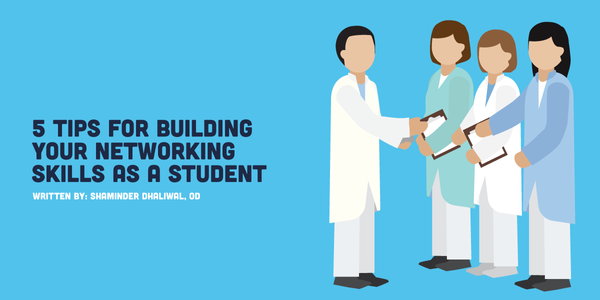 5 Tips for Building Your Networking Skills as an Optometry Student