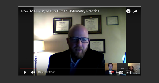 How To Buy In, or Buy Out an Optometry Practice