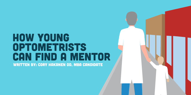 How New Graduate Optometrists Can Find A Mentor
