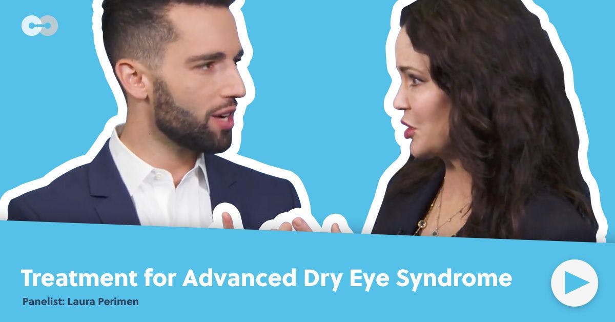 Treatment for Advanced Dry Eye Syndrome