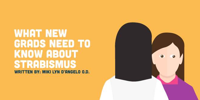What New Grads Need to Know About Strabismus