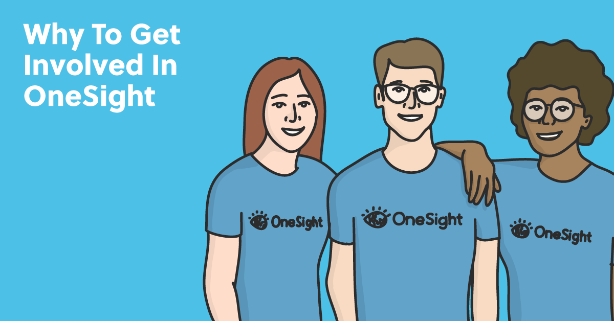 Why to Get Involved in OneSight