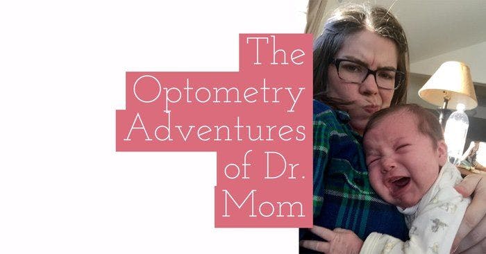 The Optometry Adventures of Dr. Mom