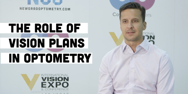 Navigating the Role of Vision Plans in Your Optometry Practice