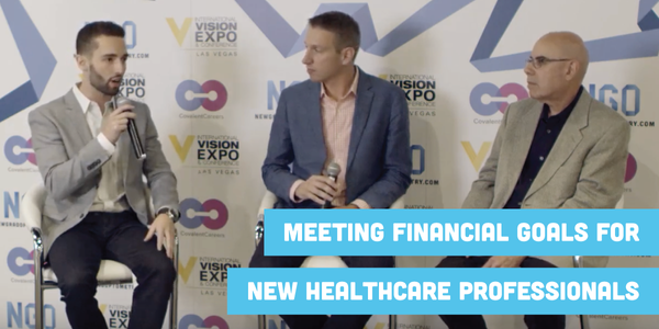Meeting Financial Goals for New Healthcare Professionals
