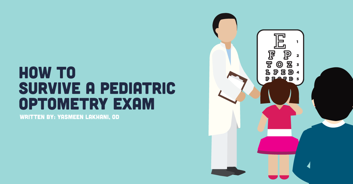 How to Survive a Pediatric Optometry Exam