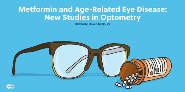 Metformin and Age-Related Eye Disease: New Studies in Optometry