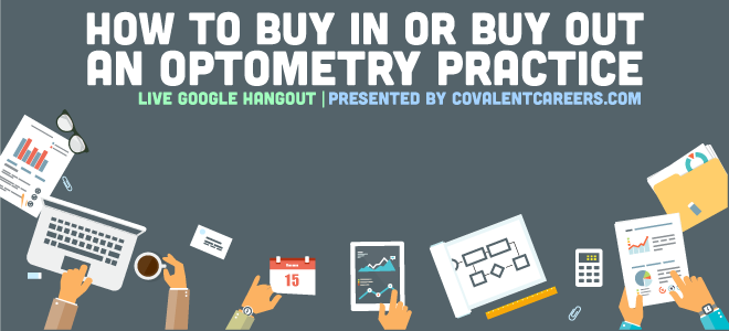 How To Buy In, or Buy Out an Optometry Practice