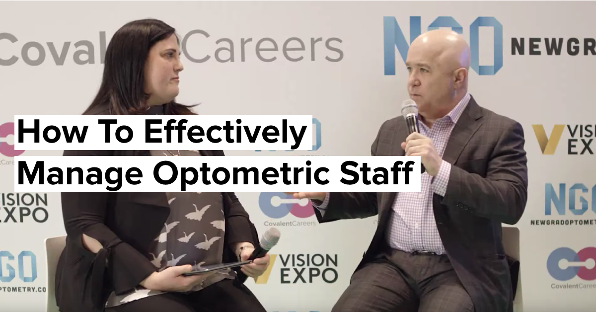 How To Effectively Manage Optometric Staff