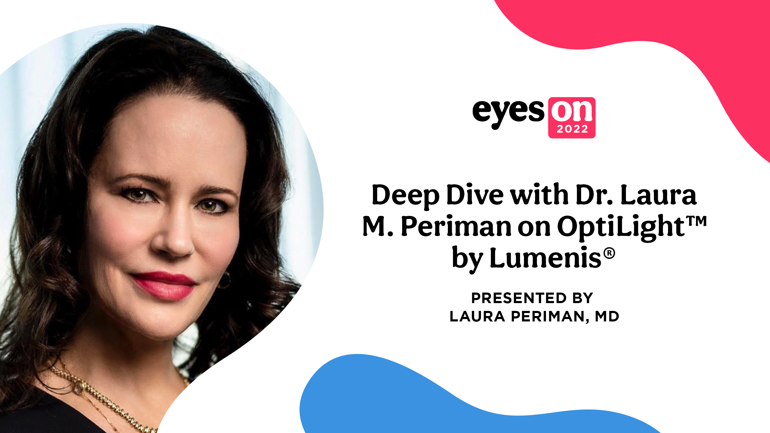 Take a Deep Dive Into OptiLight™ by Lumenis®