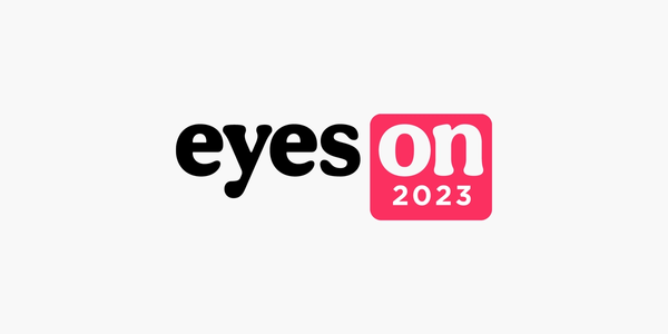 Registration Now Open for Eyes On 2023—Eyecare’s Largest Virtual Experience