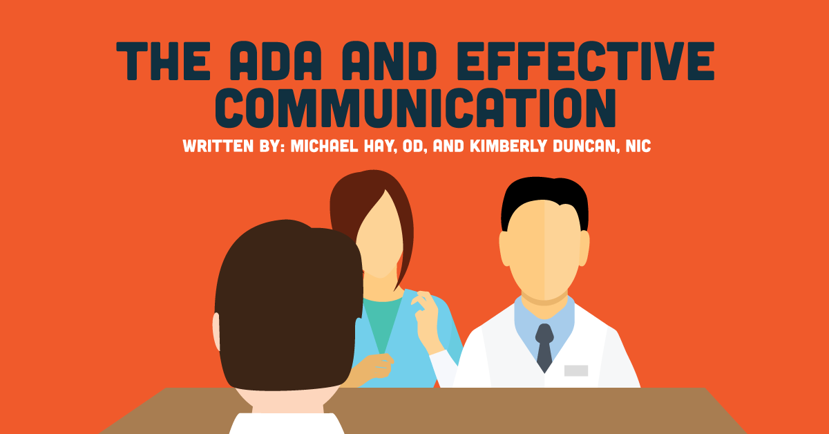 What ODs Need To Know About The Americans with Disabilities Act (ADA) And Effective Communication