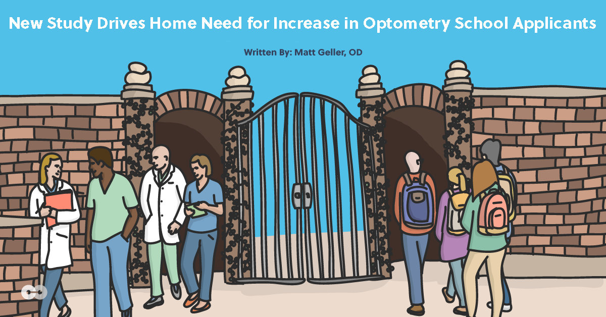 New Study Drives Home Need for Increase in Optometry School Applicants