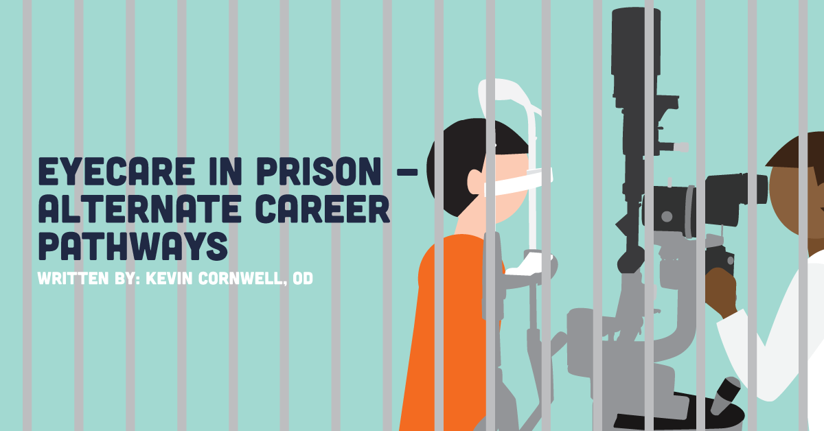 Eyecare in Prison - Alternate Career Pathways